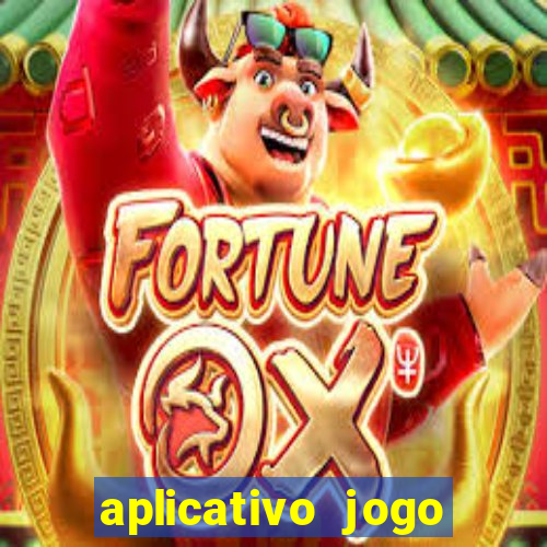 aplicativo jogo ganhar dinheiro